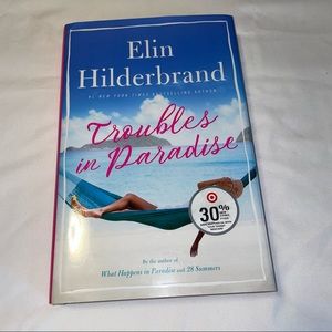 Elin Hilderbrand Troubles in Paradise Book